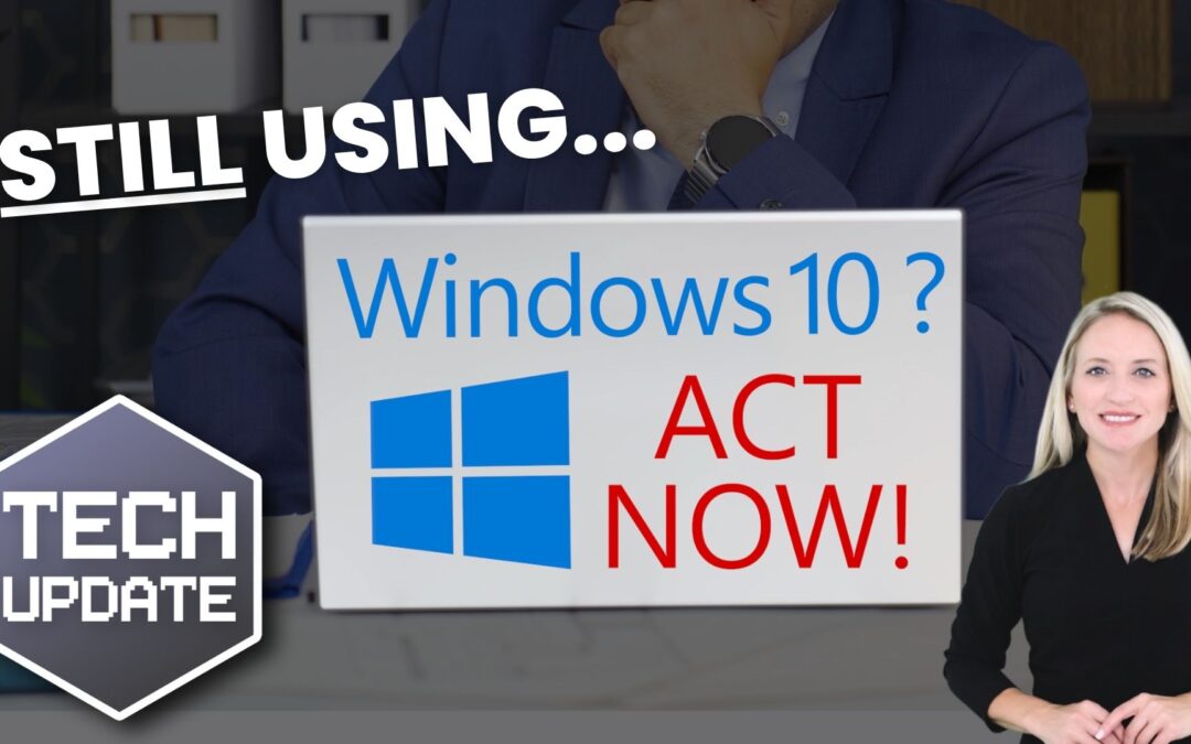 Windows 10 users, please stand up! You must act NOW